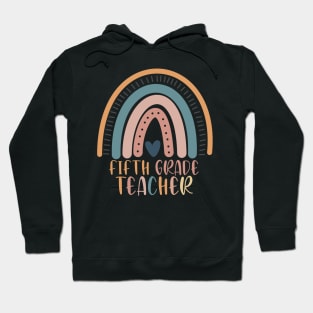 Boho Rainbow Fifth Grade Teacher Kinder Back to School Hoodie